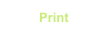 Print